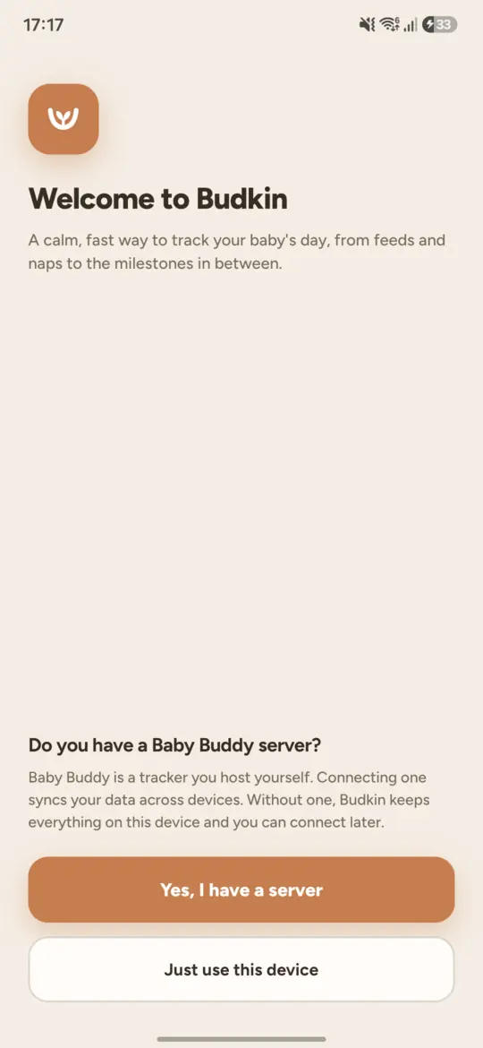 The welcome screen asking whether you have a Baby Buddy server, offering "Yes, I have a server" or "Just use this device".